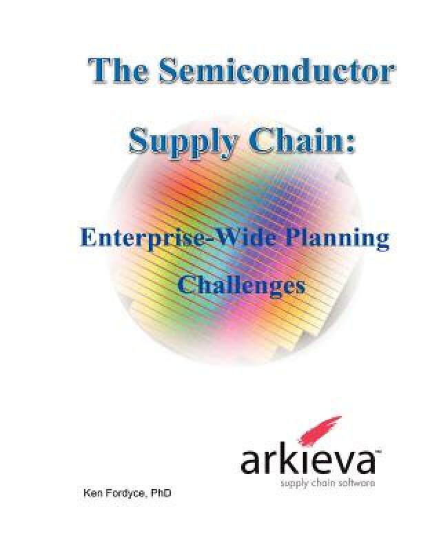 【预售】The Semiconductor Supply Chain - Enterprise-Wide