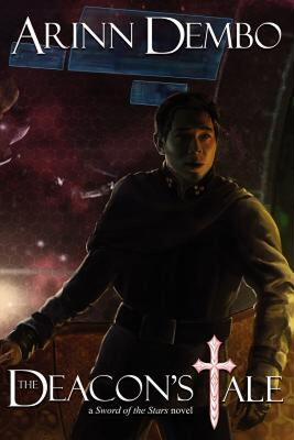 【预售】The Deacon's Tale: A Sword of the Stars Novel