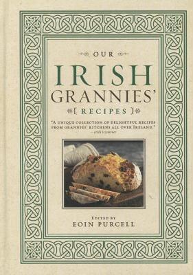 【预售】Our Irish Grannies' Recipes