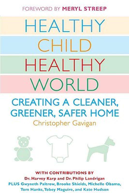 【预售】Healthy Child Healthy World: Creating a Cleaner