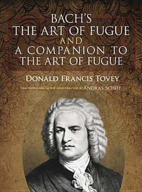 【预售】Bach's the Art of Fugue and a Companion to the Art