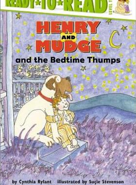 【预售】Henry and Mudge and the Bedtime Thumps