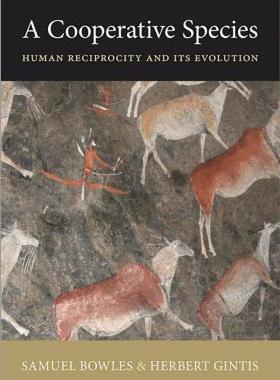 【预售】A Cooperative Species: Human Reciprocity and Its