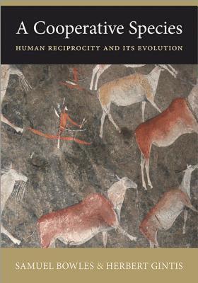 【预售】A Cooperative Species: Human Reciprocity and Its