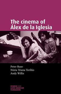 【预售】The Cinema of Lex de La Iglesia