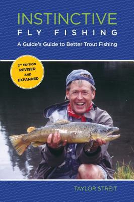 【预售】Instinctive Fly Fishing: A Guide's Guide to Better