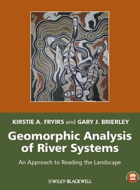 【预售】Geomorphic Analysis of River Systems: An Approach to
