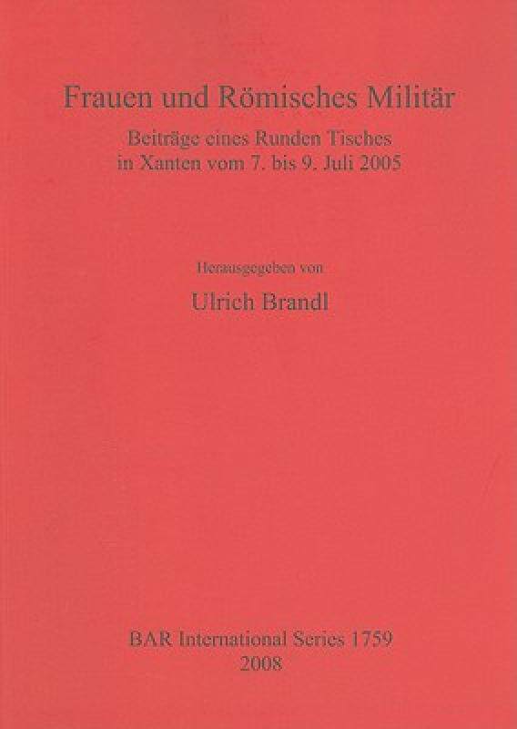 【预售】Frauen Und Romisches Militar: Beitrage eines Runden
