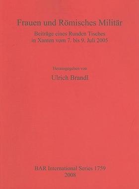 【预售】Frauen Und Romisches Militar: Beitrage eines Runden