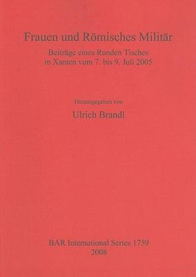 【预售】Frauen Und Romisches Militar: Beitrage eines Runden