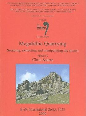 【预售】Megalithic Quarrying: Sourcing, Extracting and