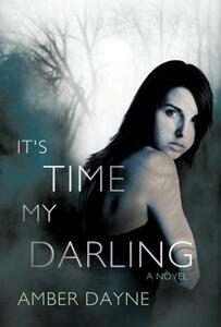 【预售】It's Time My Darling