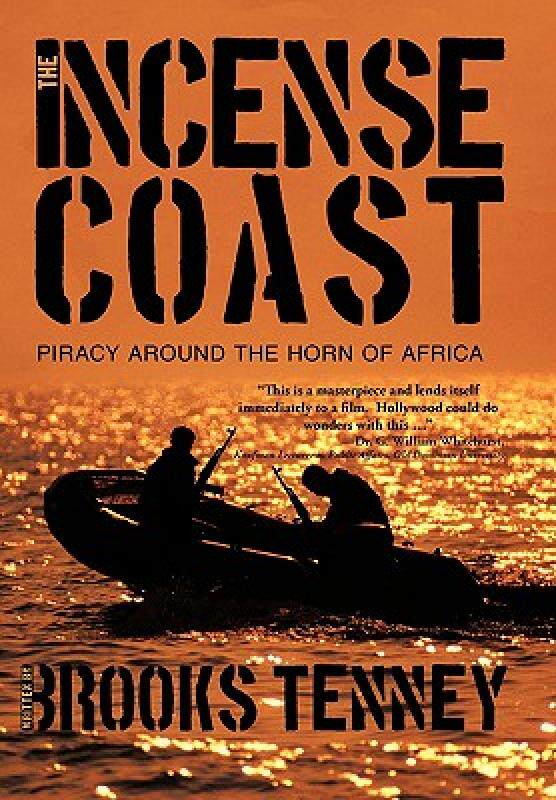 【预售】The Incense Coast: Piracy Around the Horn of Africa