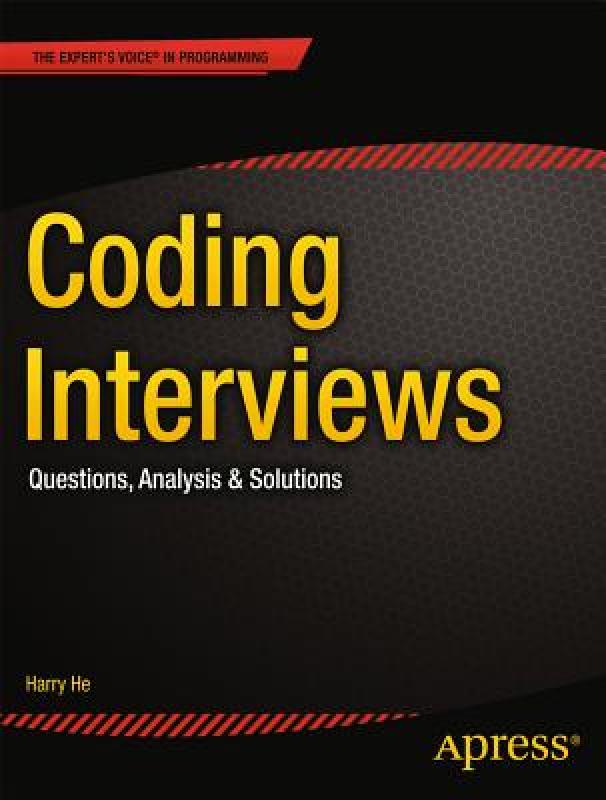 【预售】Coding Interviews: Questions, Analysis & Solutions