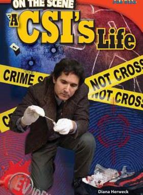 【预售】On the Scene: A CSI's Life