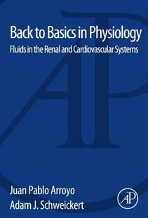 【预售】Back to Basics in Physiology: Fluids in the Renal