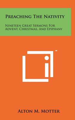 【预售】Preaching the Nativity: Nineteen Great Sermons for