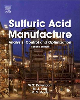 【预售】Sulfuric Acid Manufacture: Analysis, Control and