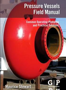【预售】Pressure Vessels Field Manual: Common Operating