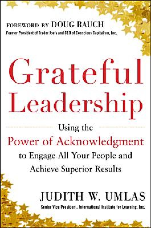 【预售】grateful leadership: using the power of
