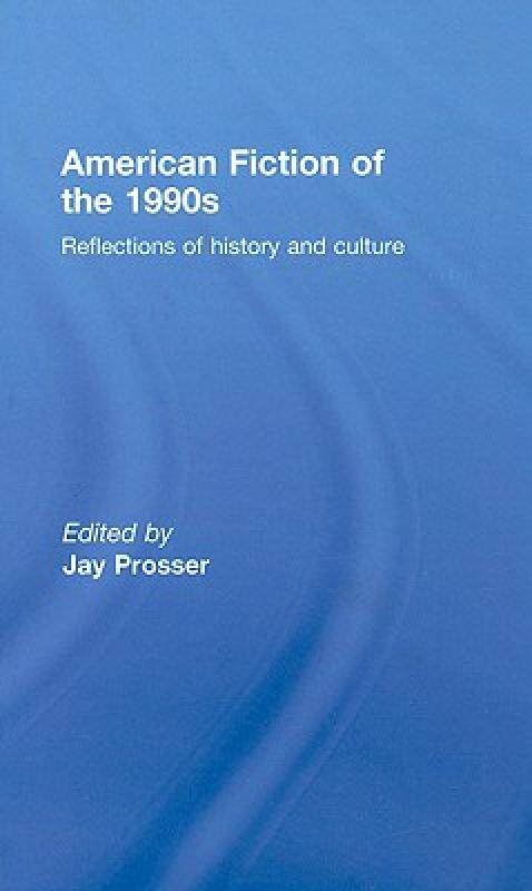 【预售】american fiction of the 1990s: reflections of
