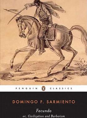 【预售】Facundo: Or, Civilization and Barbarism