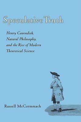 【预售】Speculative Truth: Henry Cavendish, Natural