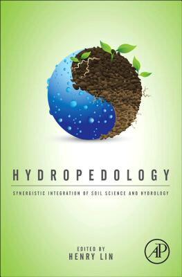 【预售】Hydropedology: Synergistic Integration of Soil