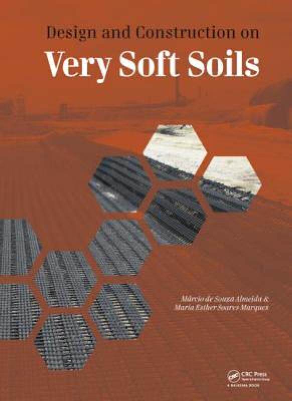 【预售】Design and Construction on Very Soft Soils