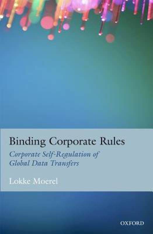 【预售】Binding Corporate Rules: Corporate Self-Regulation
