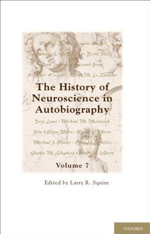 【预售】The History of Neuroscience in Autobiography, Volume