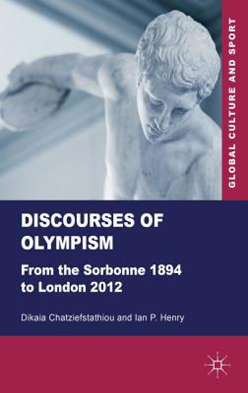 【预售】Discourses of Olympism: From the Sorbonne 1894 to