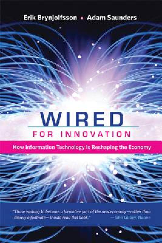 【预售】Wired for Innovation: How Information Technology Is