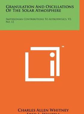 【预售】Granulation and Oscillations of the Solar