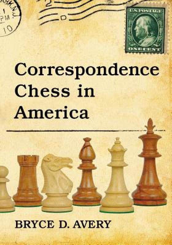 【预售】correspondence chess in america