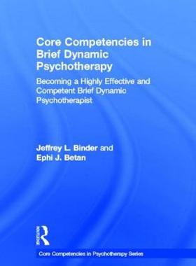 【预售】Core Competencies in Brief Dynamic Psychotherapy: