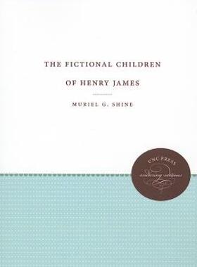 【预售】The Fictional Children of Henry James