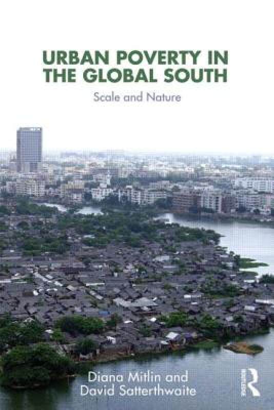 【预售】Urban Poverty in the Global South: Scale and Nature