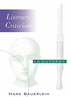 【预售】Literary Criticism: An Autopsy
