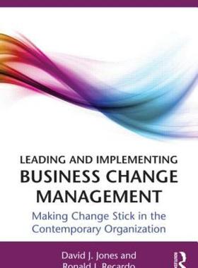 【预售】Leading and Implementing Business Change Management: