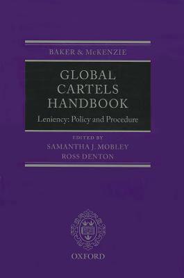 【预售】Global Cartels Handbook: Leniency, Policies and