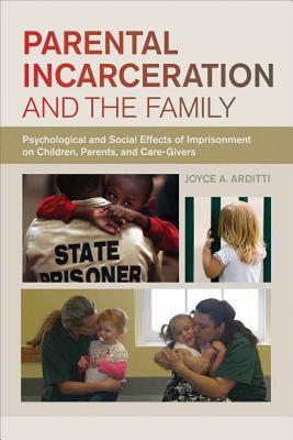 【预售】Parental Incarceration and the Family: Psychological