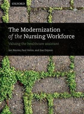 【预售】The Modernization of the Nursing Workforce: Valuing