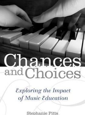 【预售】Chances and Choices: Exploring the Impact of Music