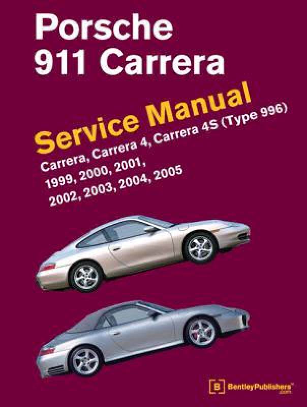 【预售】Porsche 911 (Type 996) Service Manual 1999, 2000