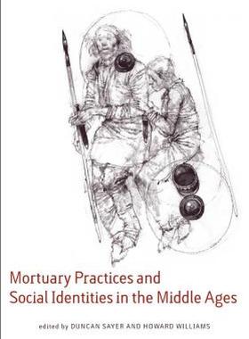 【预售】Mortuary Practices and Social Identities in the