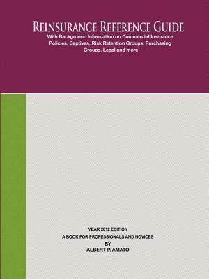 【预售】Reinsurance Reference Guide 2012 Edition