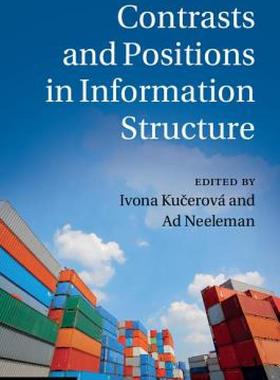 【预售】Contrasts and Positions in Information Structure