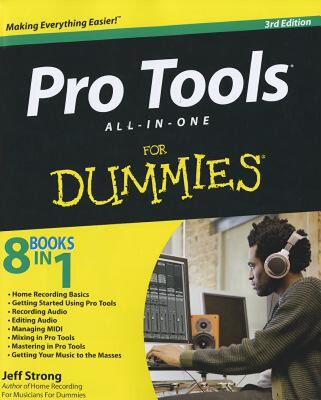 【预售】Pro Tools All-In-One for Dummies