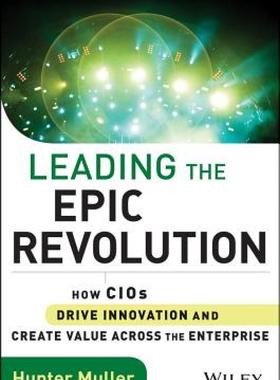 【预售】Leading the Epic Revolution: How Cios Drive